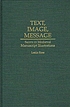 Text, image, message : saints in medieval manuscript... by Leslie Ross