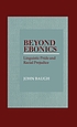Beyond ebonics : linguistic pride and racial prejudice