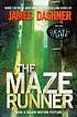 The maze runner by  James Dashner 
