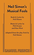 Neil Simon's Musical fools