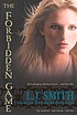The forbidden game by  L  J Smith 