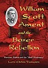William Scott Ament and the Boxer Rebellion :... 著者：  Larry Clinton Thompson 