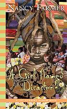 A girl named Disaster