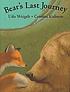 Bear's last journey by  Udo Weigelt 