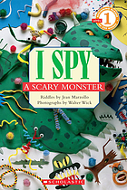 I spy a scary monster : riddles