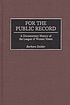 For the public record : a documentary history of the League of Women Voters