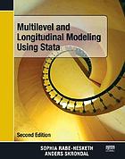 Multilevel and Longitudinal Modeling Using Stata cover image