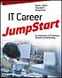 IT career jumpstart : an introduction to PC hardware,... by  Naomi J Alpern 