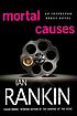 Mortal causes von Ian Rankin