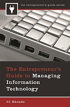 The entrepreneur's guide to managing information technology