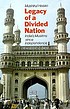 Legacy of a Divided Nation : India's Muslims since independence