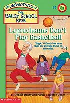 Leprechauns don't play basketball