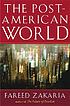 The post-American world door Fareed Zakaria