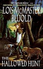 The hallowed hunt : a novel