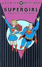 Supergirl archives. Volume 2.
