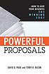 Powerful proposals : how to give your business... door David G Pugh
