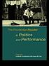 The Routledge reader in politics and performance