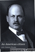 An American citizen; the life of William Henry Baldwin, jr.,