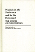 Women in the resistance and in the Holocaust : the voices of eyewitnesses