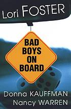 Bad boys on board