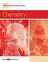 Chemistry 著者： David E Newton