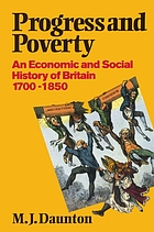 Progress and poverty : an economic and social history of Britain, 1700-1850