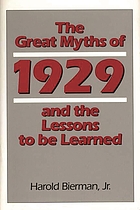 The great myths of 1929 and the lessons to be learned