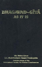 Bhagavad-gītā as it is : with the original Sanskrit text, roman transliteration, English equivalents, translation, and elaborate purports