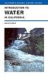 Introduction to water in California 著者： David Carle