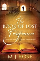 The book of lost fragrances