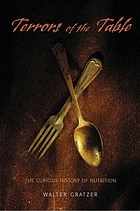 Terrors of the Table: The Curious History of Nutrition cover image