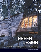 Green design : creative sustainable designs for the twenty-first century