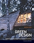 Green design : creative sustainable designs for... by  Marcus Fairs 
