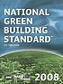 National green building standard, 2008 : ICC 700-2008. door National Association of Home Builders (U.S.)