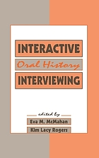 Interactive oral history interviewing