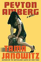 Peyton Amberg : a novel