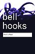 Reel to real : race, class and sex at the movies de Bell Hooks