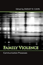 Family Violence: Communication Processes cover image