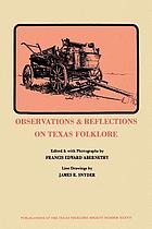 Observations & reflections on Texas folklore