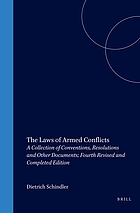 The laws of armed conflicts : a collection of conventions, resolutions, and other documents