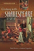 Cooking with Shakespeare by Mark Steven Morton