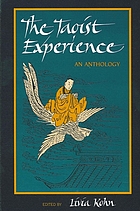 The Taoist experience : an anthology