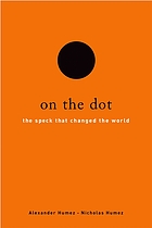 On the dot : the speck that changed the world