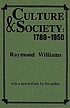 Culture and society, 1780-1950 door Raymond Williams