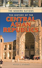 The history of the Central Asian republics