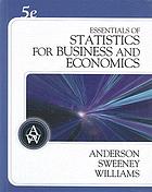Essentials of statistics for business and economics