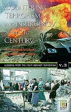 Countering terrorism and insurgency in the 21st century : international perspectives