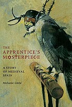 The apprentice's masterpiece : a story of medieval... de Melanie Little