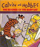 The revenge of the baby-sat : a Calvin and Hobbes collection