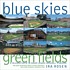 Blue skies, green fields : a celebration of 50... de Ira Rosen